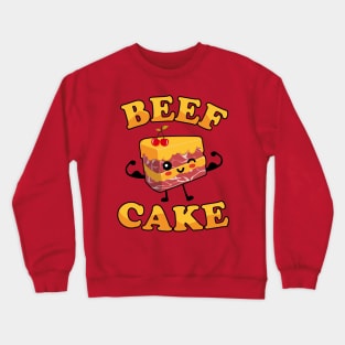 Beef Cake Crewneck Sweatshirt